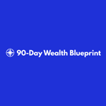 90 Day Wealth Blueprint