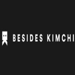 Besides Kimichi