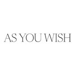 As You Wish As You Wish