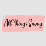 All Things Savvy
